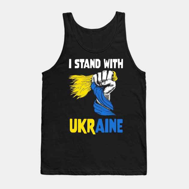 I stand with Ukraine - Strong hand holding Ukrianian flag Tank Top by FamiStore